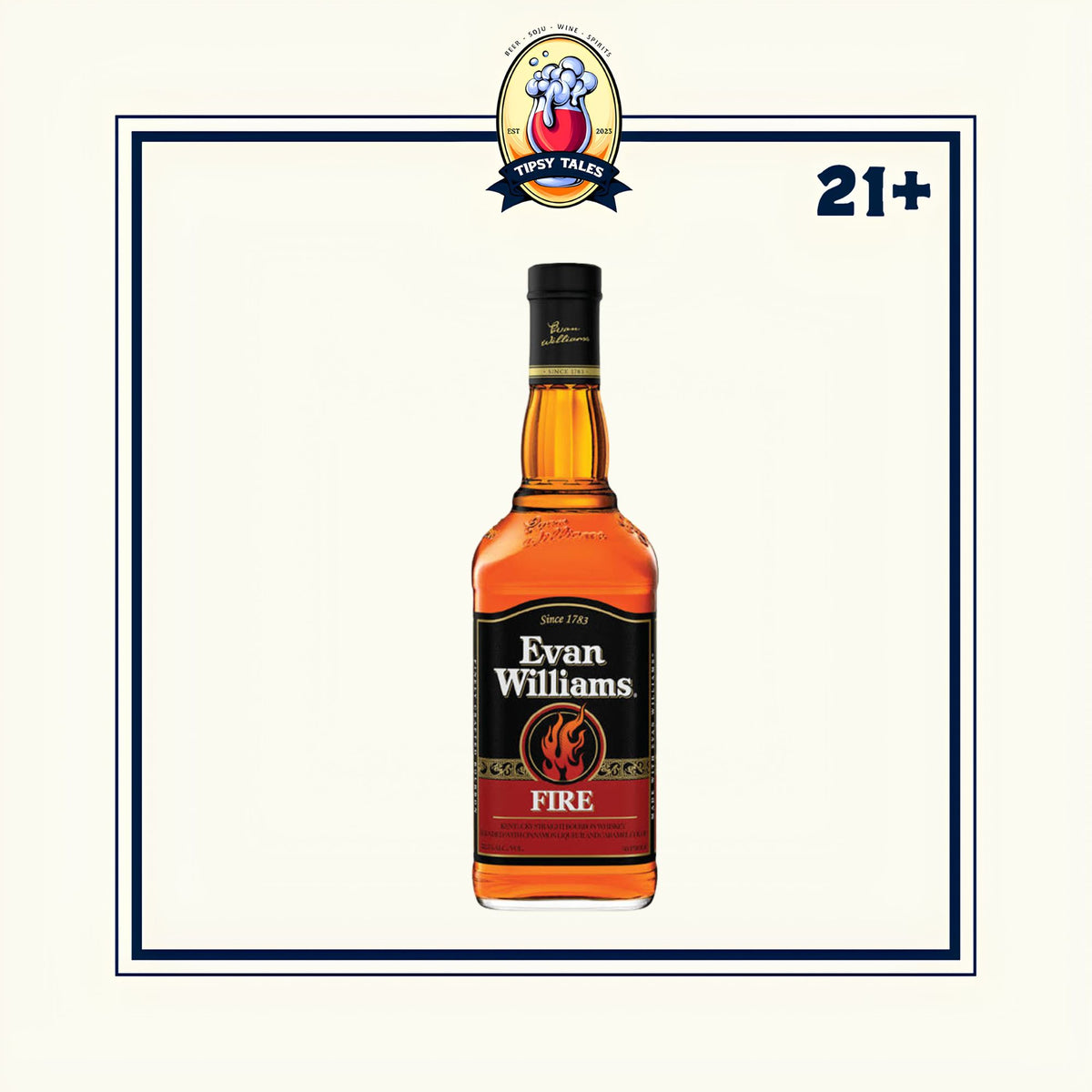 Evan Williams Fire Whiskey 750ml 1